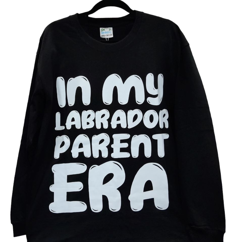 In My Labrador Parent Era Long Sleeve